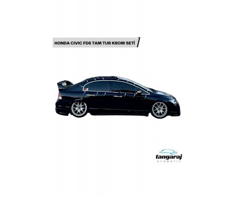 Honda Civic FD6 Kasa İthal Tam Tur Krom Seti (2006-2012 Model Arası)